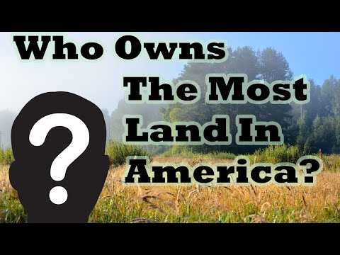 , title : 'Who Is The Largest Landowner In The USA?'