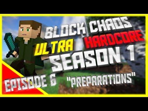 Minecraft Block Chaos UHC - Season 1: Episode 6 - "Preparations"
