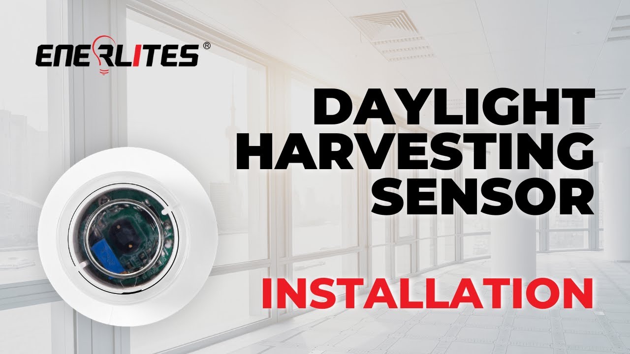 Daylight Harvesting Sensor Installation | Enerlites