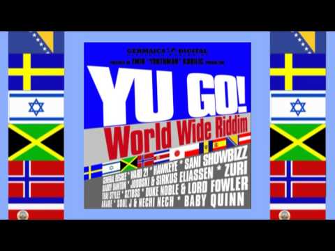 Thai Stylee - My Kinda Gal (Yu Go! World Wide Riddim)