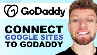 How To Connect Google Sites To GoDaddy Custom Domain (Step By Step)
