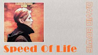 David Bowie - Speed Of Life