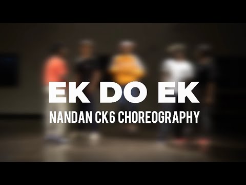 EK DO EK - Tsumyoki x RAWAL || NANDAN CK6 | DANCE CHOREOGRAPHY