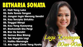 Download lagu Betharia Sonata| Lagu Lawas Terbaik | Lagu Pop Nostalgia 80an - 90an | Lagu Kenangan mp3