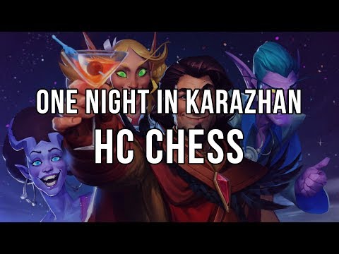 One night in Karazhan - Heroic Chess