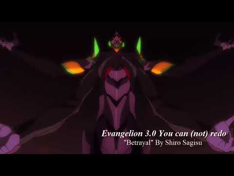 Betrayal | Film Version | Evangelion 3.0 Soundtrack by Shiro Sagisu