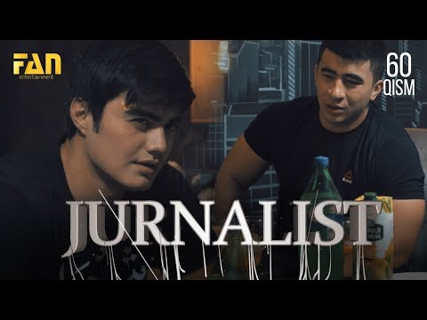 Журналист Сериали - 60 қисм | Jurnalist Seriali - 60 qism