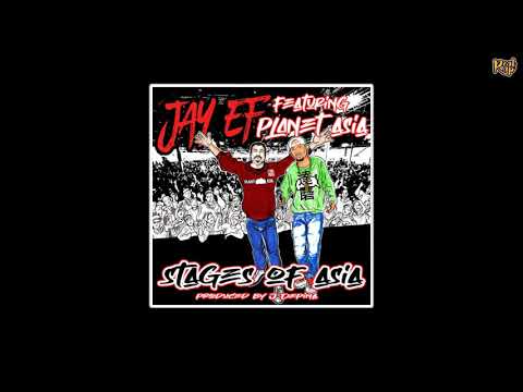 Jay EF x Planet Asia - Stages Of Asia
