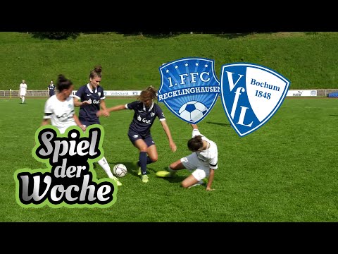 Spiel der Woche: FFC Recklinghausen gegen VfL Bochum| Vest24.TV
