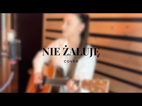 Patrycja Gotfryd - Nie żałuję - Cover