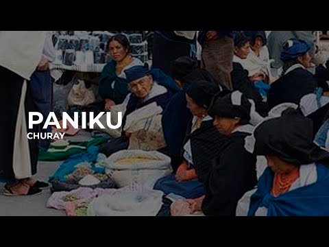 PANIKU | CHURAY