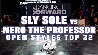 SLY SOLE vs NERO THE PROFESSOR | Open Styles Top 32 | Dancing It Forward 2025 | #SXSTV