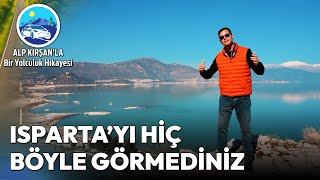 Gül Kokulu Şehir Isparta'yı Adım Adım Keşfettik! | Alp Kırşan'la Bir Yolculuk Hi