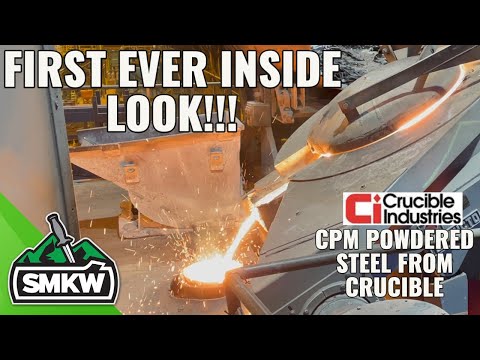 NEW FIRST HAND LOOK AT HOW KNIFE STEEL IS MADE