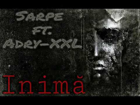 Șarpe - Inima ( Ft. Adry-XXL )