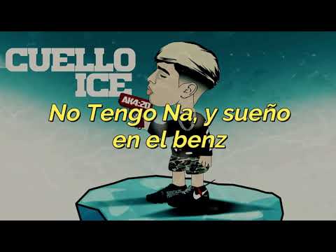 CUELLO ICE - AK4:20 Lyric