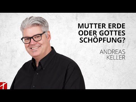 «Mutter Erde oder Gottes Schöpfung?» | Mit Andreas Keller | 20. Juni 2023