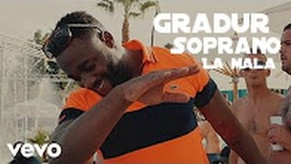 La mala Gradur ft Soprano version chipmunks