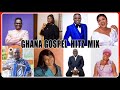 2026 Ghana Gospel Worship Hitz Mix Ft Cecilia Marfo Diana Asamoah Uncle Ato Enest Opoku Jnr