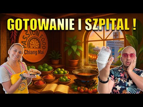 Trafiliśmy do szpitala w Tajlandii ‼️ Uczymy się gotować ‼️