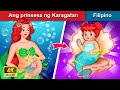 Ang prinsesa ng Karagatan 👸 The Ocean Princess in Filipino | WOA - Filipino Fairy Tale