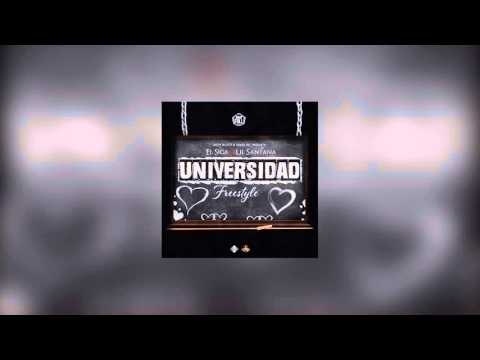 El Sica Ft. Lil Santana - Universidad (Freestyle)