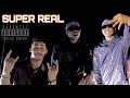 BIG MOHA || SUPER REAL || OFFICIAL MUSIC VIDEO