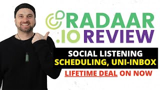 Radaar.io Review ❇️ Social Listening, Scheduling & Unified Inbox [Lifetime Deal]