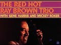 That's All - Ray Brown Gene Harris
