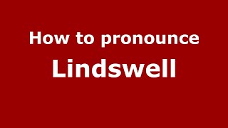 How to pronounce Lindswell