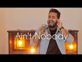 Ain't Nobody - Gabriel Henrique (Chaka Khan) Cover Jessie J