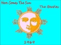 Here Comes The Sun The Beatles 1969 
