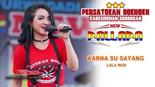 Download lagu Lala Widie - Karna Su Sayang, New Pallapa Live Grobogan mp3