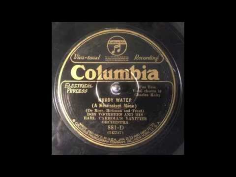 "Muddy Water": Don Voorhees and his Earl Caroll's "Vanities" Orchestra (Columbia 1927)