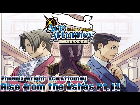Ace Attorney Trilogy - Phoenix Wright: Ace Attorney - Rise from the Ashes Pt. 14