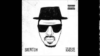 Brenton - The One Who Knocks [Full Mixtape]
