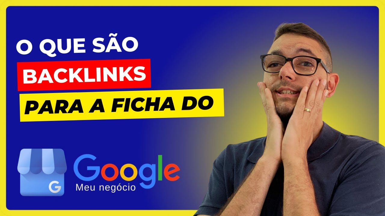Backlinks no Google meu negócio para ranquear