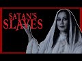 SATAN S SLAVES 2017 Scare Score