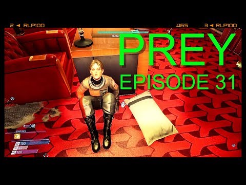 Prey - Let's Play Episode 31 - Meeting Chief Sarah Elazar