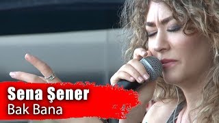 SENA ŞENER - Bak Bana (Samsun Gençlik Festivali 2019)