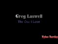 Greg Laswell - The One I Love Song Lyrics