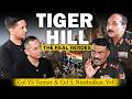 Kargil Special Tololing To Tiger Hill The Real Story Of Kargil War Heroes I Kargil I Tiger Hill I