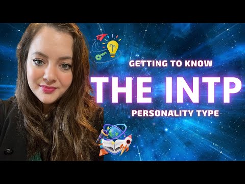 The INTP Personality Type Explained