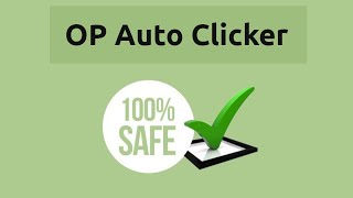 Is OP Auto Clicker Safe (Real Test)