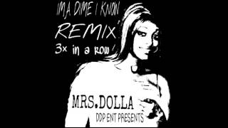 TK N CASH - 3 X IN A ROW lyric Remix by Mrs.Dolla (Dime I no)