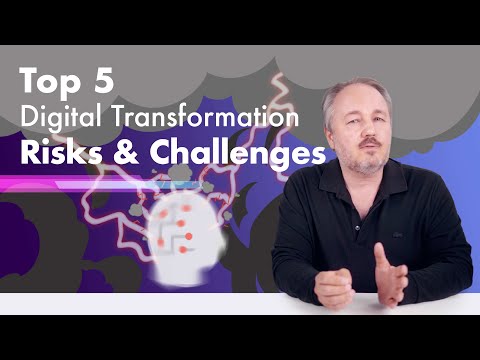 Top 5 Digital Transformation Risks & Challenges