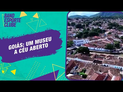 Goiás: Um museu a céu aberto