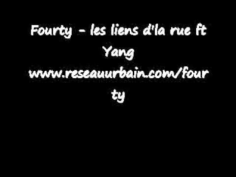 Fourty ft Yang - Les liens d'la rue