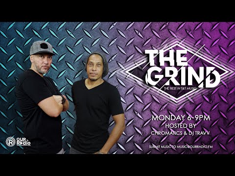 THE GRIND Ep. 118 ft. JOHN SKWEIRD - Playing The Best in Trinidad & Tobago Music!