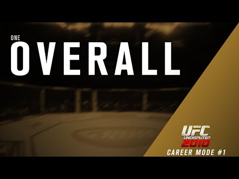 UFC Undisputed 2010 - 1 Overall Career Mode - Part 1